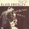 Hound Dog / Don't Be Cruel